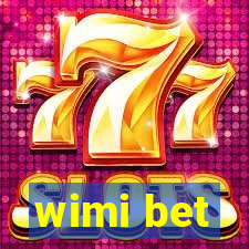 wimi bet